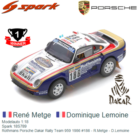 Modelauto 1:18 | Spark 18S789 | Rothmans Porsche Dakar Rally Team 959 1986 #186 - R.Metge - D.Lemoine