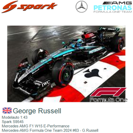 Modelauto 1:43 | Spark S9545 | Mercedes AMG F1 W15 E-Performance | Mercedes-AMG Formula One Team 2024 #63 - G.Russell