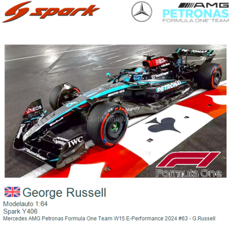 Modelauto 1:64 | Spark Y406 | Mercedes AMG Petronas Formula One Team W15 E-Performance 2024 #63 - G.Russell