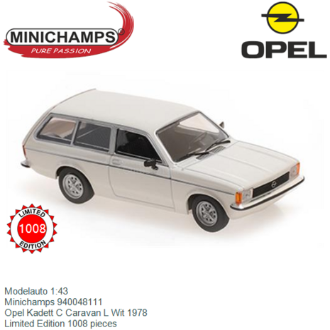 Modelauto 1:43 | Minichamps 940048111 | Opel Kadett C Caravan L Wit 1978