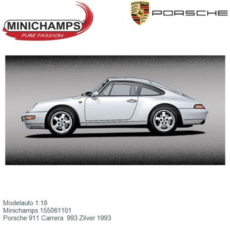 Modelauto 1:18 | Minichamps 155061101 | Porsche 911 Carrera  993 Zilver 1993