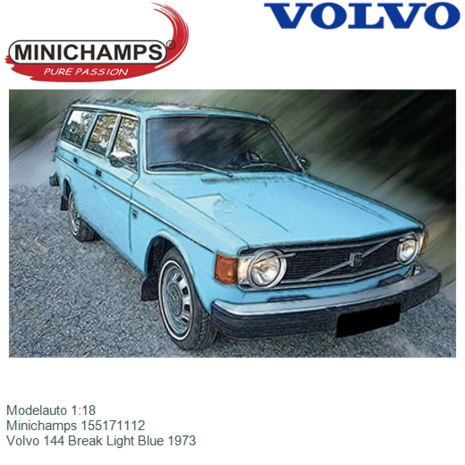 Modelauto 1:18 | Minichamps 155171112 | Volvo 144 Break Light Blue 1973