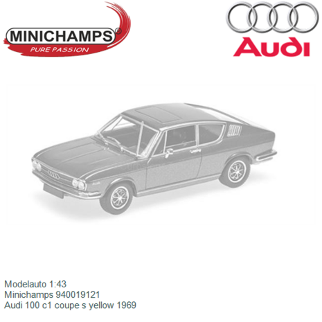 Modelauto 1:43 | Minichamps 940019121 | Audi 100 c1 coupe s yellow 1969