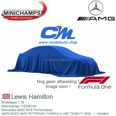 Modelauto 1:18 | Minichamps 110240144 | Mercedes AMG W15 Performance | MERCEDES-AMG PETRONAS FORMULA ONE TEAM F1 2024 - L.Hamil