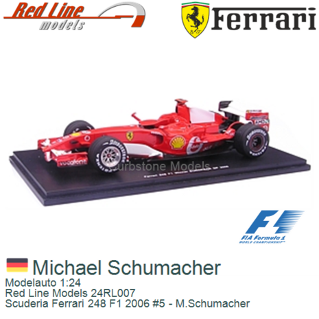 Modelauto 1:24 | Red Line Models 24RL007 | Scuderia Ferrari 248 F1 2006 #5 - M.Schumacher