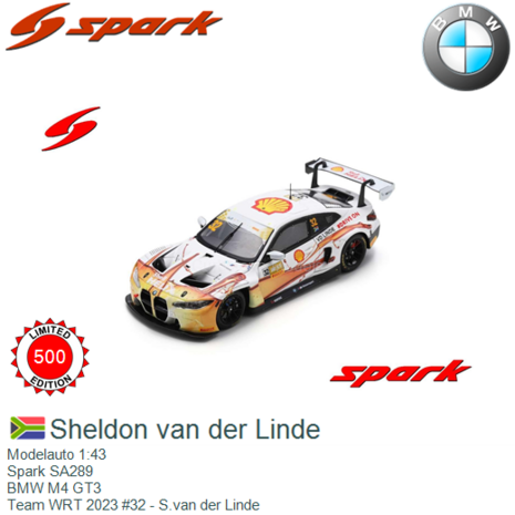 Modelauto 1:43 | Spark SA289 | BMW M4 GT3 | Team WRT 2023 #32 - S.van der Linde