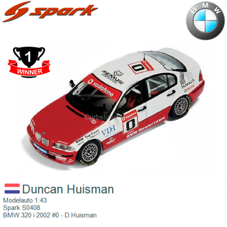 Modelauto 1:43 | Spark S0408 | BMW 320 i 2002 #0 - D.Huisman