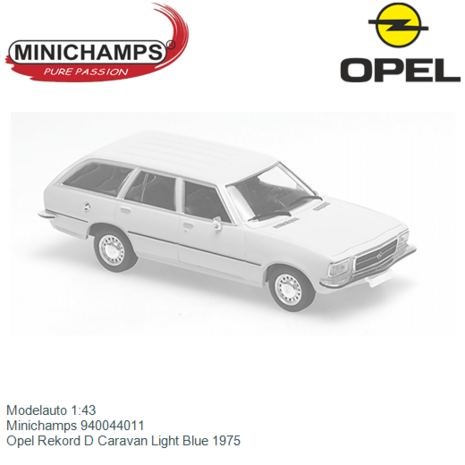 Modelauto 1:43 | Minichamps 940044011 | Opel Rekord D Caravan Light Blue 1975