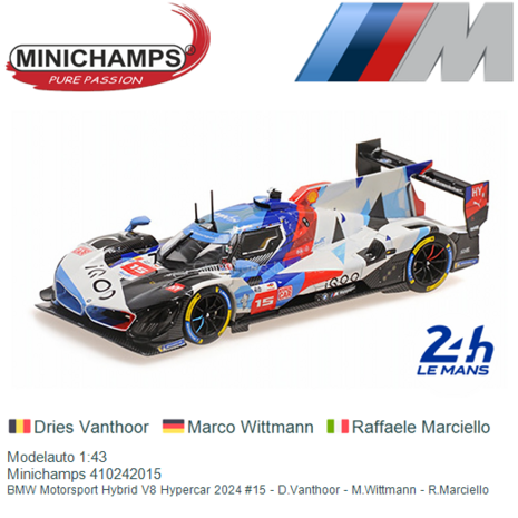 Modelauto 1:43 | Minichamps 410242015 | BMW Motorsport Hybrid V8 Hypercar 2024 #15 - D.Vanthoor - M.Wittmann - R.Marciello