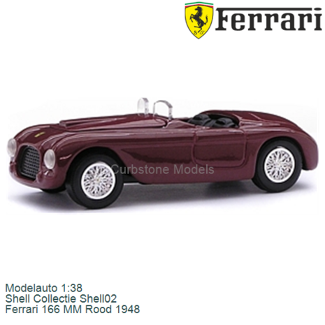 Modelauto 1:38 | Shell Collectie Shell02 | Ferrari 166 MM Rood 1948