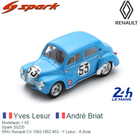 Modelauto 1:43 | Spark S5225 | RNU Renault CV 1063 1952 #53 - Y.Lesur - A.Briat