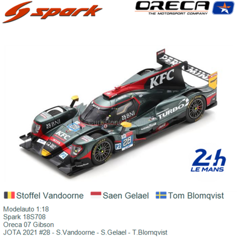 Modelauto 1:18 | Spark 18S708 | Oreca 07 Gibson | JOTA 2021 #28 - S.Vandoorne - S.Gelael - T.Blomqvist