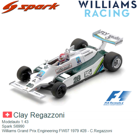 Modelauto 1:43 | Spark S6990 | Williams Grand Prix Engineering FW07 1979 #28 - C.Regazzoni