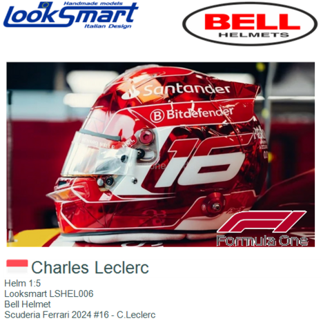 Helm 1:5 | Looksmart LSHEL006 | Bell Helmet | Scuderia Ferrari 2024 #16 - C.Leclerc