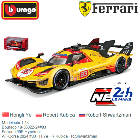 Modelauto 1:43 | Bburago 18-36322-24#83 | Ferrari 499P Hypercar | AF-Corse 2024 #83 - H.Ye - R.Kubica - R.Shwartzman