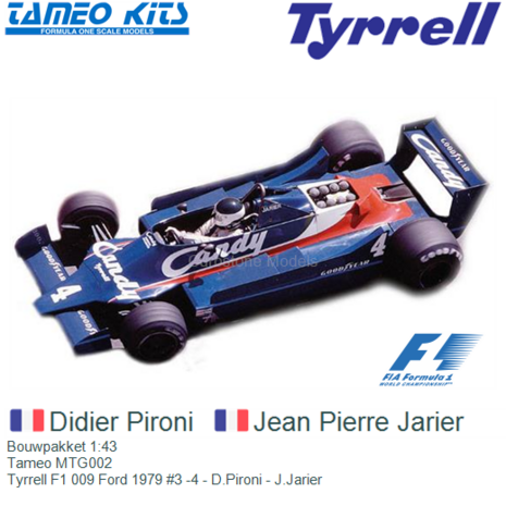 Bouwpakket 1:43 | Tameo MTG002 | Tyrrell F1 009 Ford 1979 #3 -4 - D.Pironi - J.Jarier