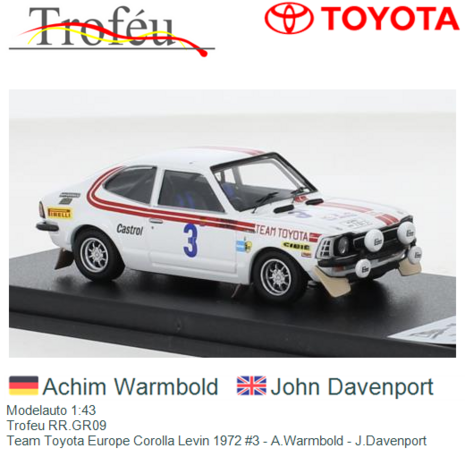 Modelauto 1:43 | Trofeu RR.GR09 | Team Toyota Europe Corolla Levin 1972 #3 - A.Warmbold - J.Davenport