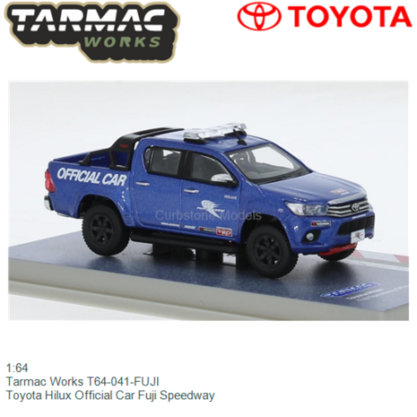 1:64 | Tarmac Works T64-041-FUJI | Toyota Hilux Official Car Fuji Speedway