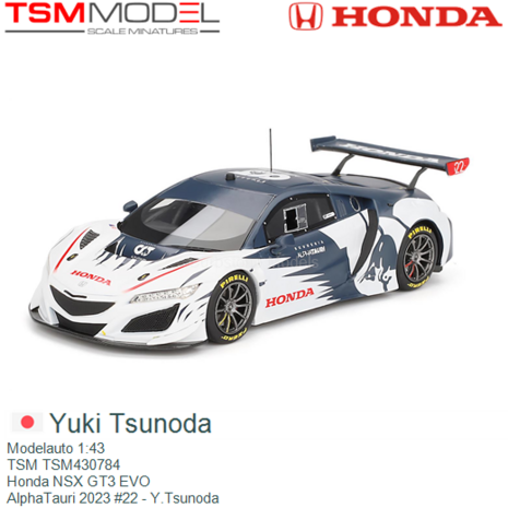 Modelauto 1:43 | TSM TSM430784 | Honda NSX GT3 EVO | AlphaTauri 2023 #22 - Y.Tsunoda