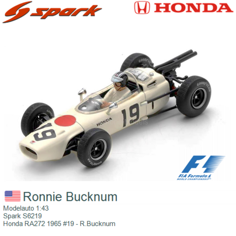 Modelauto 1:43 | Spark S6219 | Honda RA272 1965 #19 - R.Bucknum