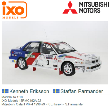 Modelauto 1:18 | IXO-Models 18RMC192A.22 | Mitsubishi Galant VR-4 1990 #9 - K.Eriksson - S.Parmander