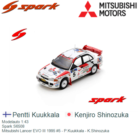 Modelauto 1:43 | Spark S6508 | Mitsubishi Lancer EVO III 1995 #5 - P.Kuukkala - K.Shinozuka