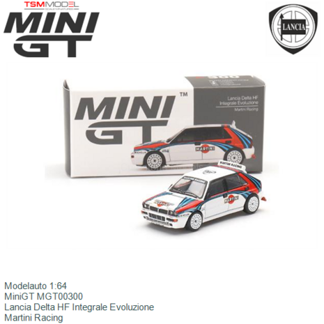 Modelauto 1:64 | MiniGT MGT00300 | Lancia Delta HF Integrale Evoluzione | Martini Racing