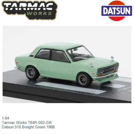 1:64 | Tarmac Works T64R-052-GR | Datsun 510 Breight Green 1968