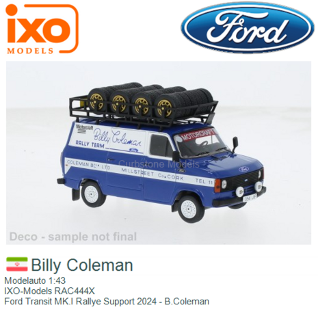 Modelauto 1:43 | IXO-Models RAC444X | Ford Transit MK.I Rallye Support 2024 - B.Coleman