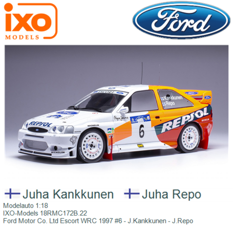 Modelauto 1:18 | IXO-Models 18RMC172B.22 | Ford Motor Co. Ltd Escort WRC 1997 #6 - J.Kankkunen - J.Repo