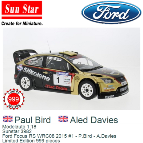 Modelauto 1:18 | Sunstar 3982 | Ford Focus RS WRC08 2015 #1 - P.Bird - A.Davies