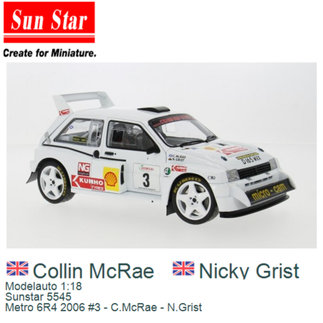 Modelauto 1:18 | Sunstar 5545 | Metro 6R4 2006 #3 - C.McRae - N.Grist